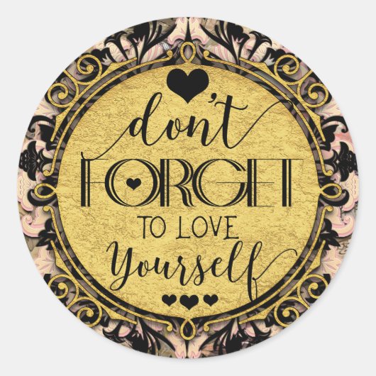 Vergeet niet om van jezelf te houden, zwarte zwijn ronde sticker (Voorkant)