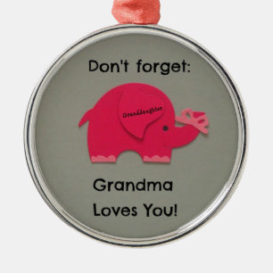 Vergeet niet: Oma houdt van je! kleindochter Metalen Ornament