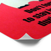 Vergeet niet op je stoel te blijven... poster (Hoek)