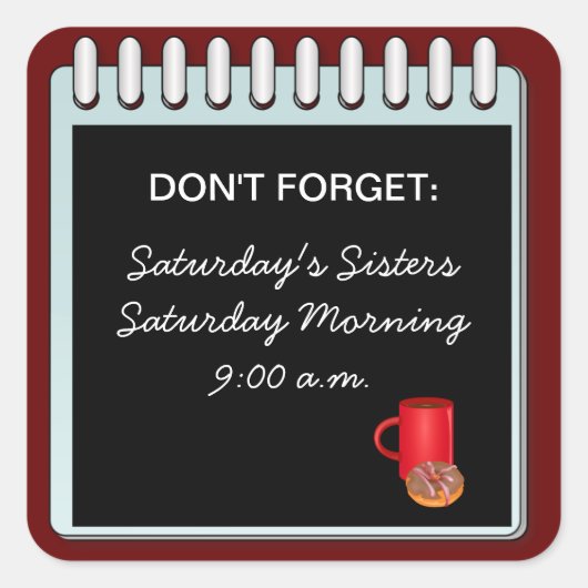 Vergeet niet: pas je eigen aankondiging aan vierkante sticker (Voorkant)