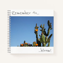 Vergeet niet te bloeien Cactus Bloemen Notitieboek