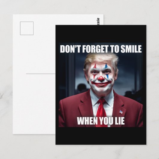 Vergeet niet te glimlachen als je van clown Trump Briefkaart (Voorkant / Achterkant)