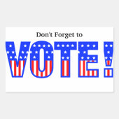 Vergeet niet te stemmen! rechthoekige sticker (Voorkant)