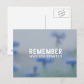 Vergeet niet waarom je bent begonnen briefkaart (Voorkant / Achterkant)