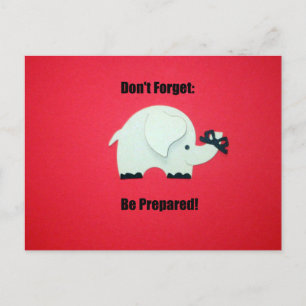 Vergeet niet: Wees voorbereid! Briefkaart