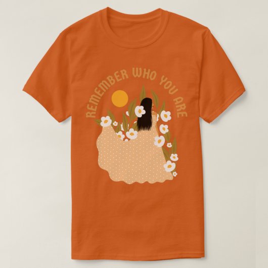 Vergeet niet wie je bent t-shirt (Design voorkant)