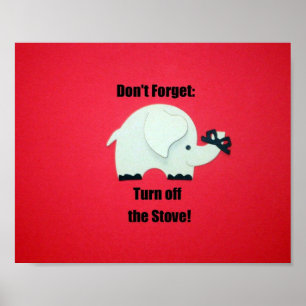 Vergeet niet: zet de kachel uit! poster