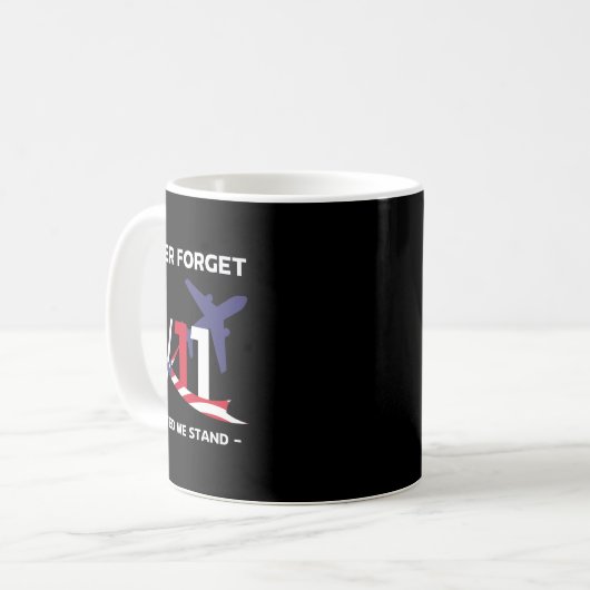 Vergeet nooit 11 september 2001 Memorial Day Ameri Koffiemok (Voorkant links)