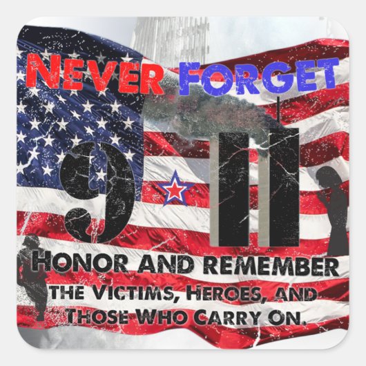 Vergeet nooit 11 september vierkante sticker (Voorkant)