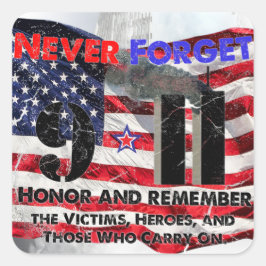 Vergeet nooit 11 september vierkante sticker