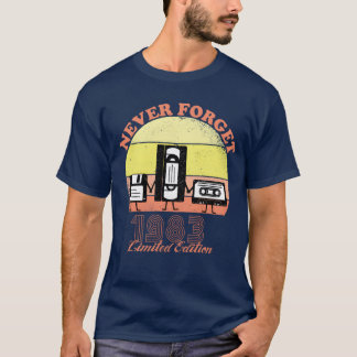 Vergeet nooit 1983 Verjaardag Limited Edition Vin T-shirt