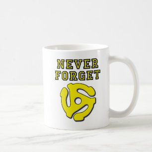 Vergeet nooit 45 Funny Mug Koffiemok