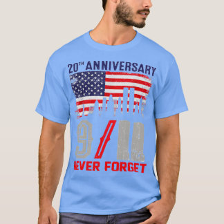 Vergeet nooit 911 20e Jubileum patriotdag 9 T-shirt