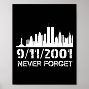 Vergeet nooit 911 21e verjaardag patriotmonument poster