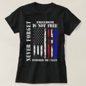 Vergeet nooit dat vrijheid geen vrije veteraan-her t-shirt (Design voorkant)