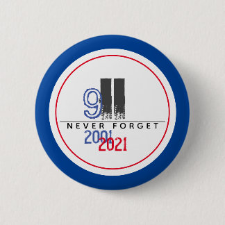 Vergeet nooit het 911 Patriottische World Trade Ce Ronde Button 5,7 Cm