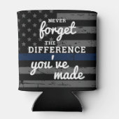 Vergeet nooit het verschil dat je de politie hebt  blikjeskoeler (Achterkant)