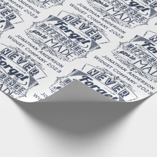 Vergeet nooit het verschil dat je hebt gemaakt in cadeaupapier