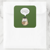 Vergeet nooit het verschil dat je hebt gemaakt. vierkante sticker (Tas)