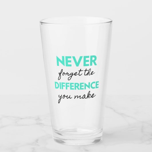 Vergeet nooit het verschil dat je maakt 2 glas (Voorkant)