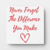 Vergeet nooit het verschil dat je maakt, gelukkig fotoplaat (Voorkant)