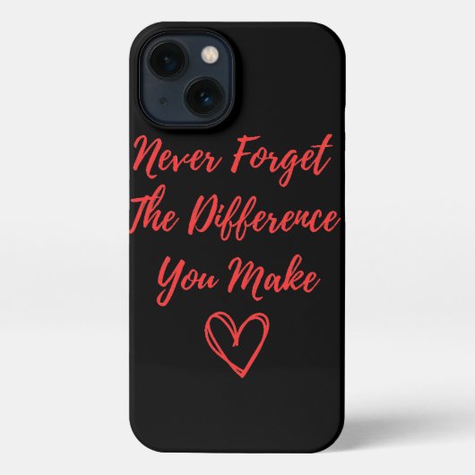 Vergeet nooit het verschil dat je maakt iPhone hoesje (Achterkant)