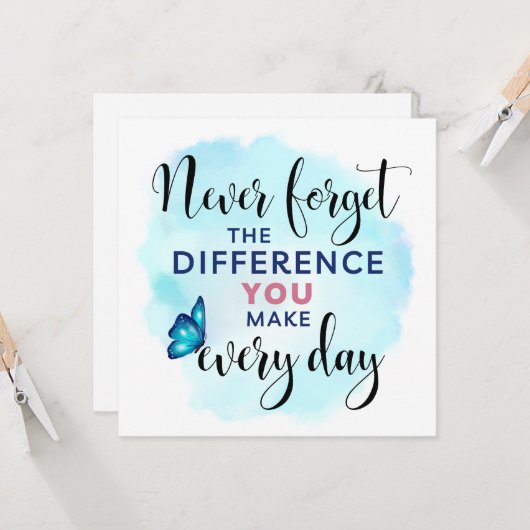 Vergeet nooit het verschil dat je maakt kaart (Voorkant / Achterkant in situ)