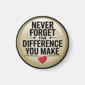 Vergeet nooit het verschil dat je maakt magneet (Voorkant)