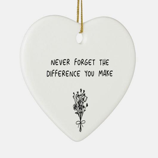 Vergeet nooit het verschil dat je medearbeider maa keramisch ornament (Rechts)