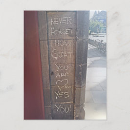 "Vergeet nooit hoe geweldig je bent.. ja, jij" Briefkaart