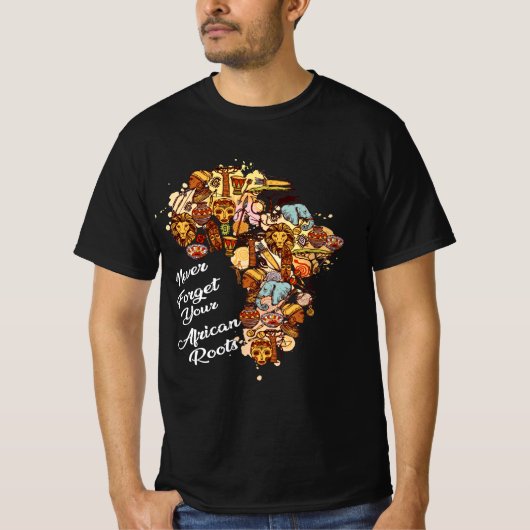 Vergeet nooit je afrikaanse wortels T-Shirt (Voorkant)