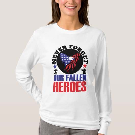 Vergeet nooit onze gestorven Heroes T-shirt (Voorkant)