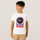 Vergeet nooit onze gestorven Heroes T-shirt (Voorkant volledig)
