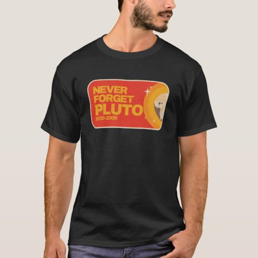 Vergeet nooit Planet Pluto T-shirt (Voorkant)