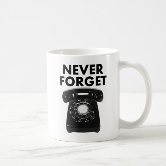 Vergeet nooit Rotary Phone Funny Mug Koffiemok (Rechts)