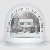 Vergeet nooit waar je vandaan komt - Home Keepsake Sneeuwbol (Voorkant)