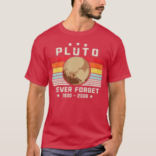 Vergeet Pluto nooit, Retro Style Space, Science, z T-shirt