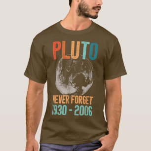Vergeet Pluto nooit, stijl grappige wetenschap en T-shirt