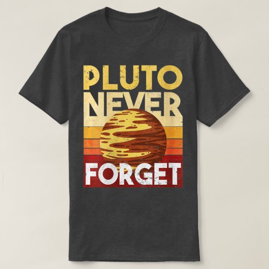 Vergeet Pluto nooit T-shirt (Design voorkant)