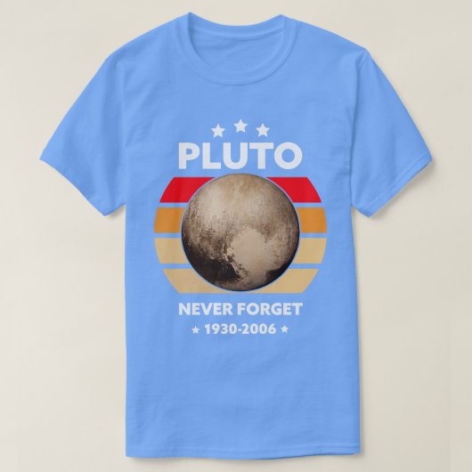Vergeet Pluto nooit T-shirt (Design voorkant)