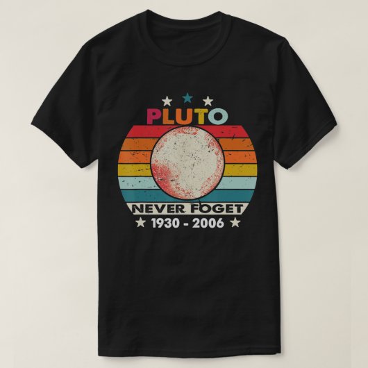 Vergeet Pluto nooit T-shirt (Design voorkant)