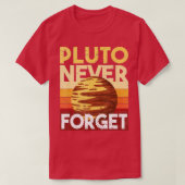 Vergeet Pluto nooit T-shirt (Design voorkant)