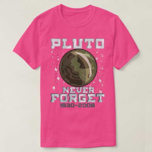 Vergeet Pluto nooit T-shirt (Design voorkant)