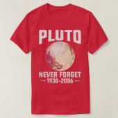 Vergeet Pluto nooit T-shirt (Design voorkant)