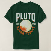 Vergeet Pluto nooit T-shirt (Design voorkant)
