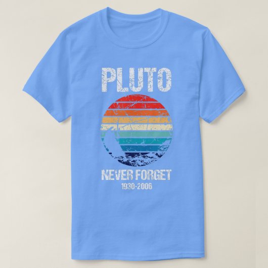 Vergeet Pluto nooit T-shirt (Design voorkant)