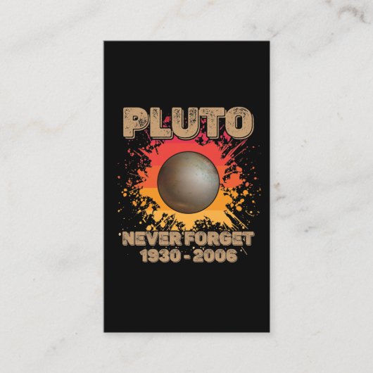 Vergeet Pluto Planet Melkwegwetenschap nooit Visitekaartje (Voorkant)
