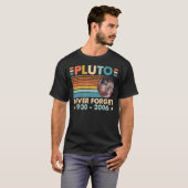 Vergeet Pluto Retro Astronomy Space Science N T-shirt (Voorkant volledig)