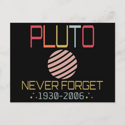 Vergeet Pluto Retro Funny Space nooit, Wetenschap Briefkaart (Voorkant)