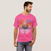 Vergeet Pluto Retro  Planet Astronomie nooit T-shirt (Voorkant volledig)